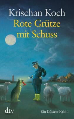 Rote Grütze mit Schuss | Buch | 9783423253741