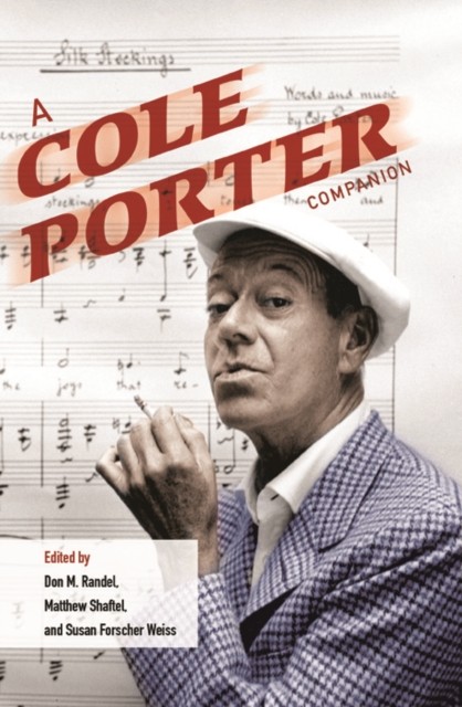 A Cole Porter Companion Randel Shaftel Forscher Weiss Hardback John Wiley & Sons