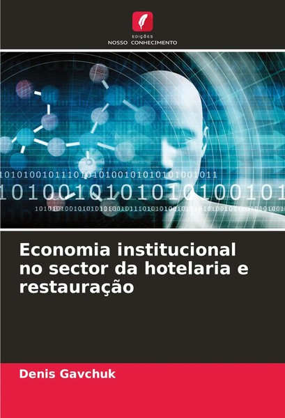 Denis Gavchuk | Economia Institucional No Sector Da Hotelaria E RestauraçãO-image