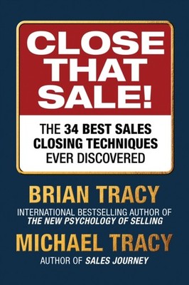 Close That Sale! by Brian Tracy (Paperback Book)