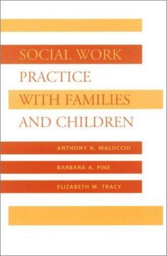 Foundations of Social Work Knowledge Ser.: Social Work Practice with Families...