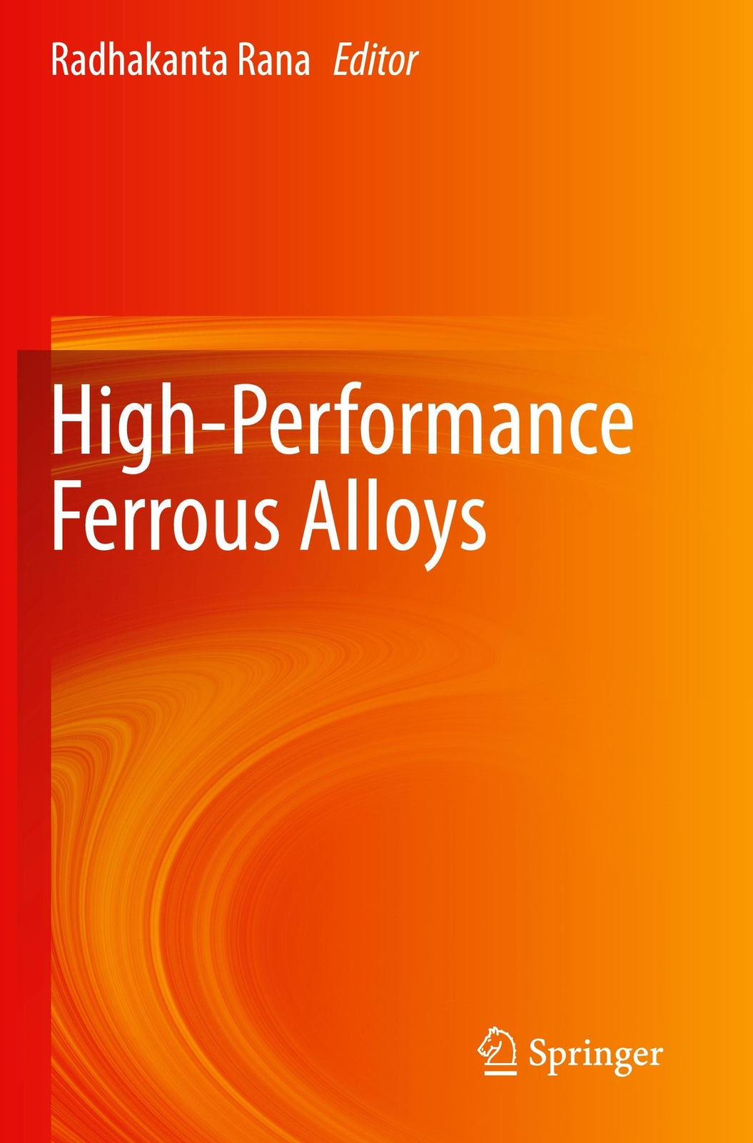 Thumbnail - Radhakanta Rana | High-performance Ferrous Alloys | Taschenbuch |