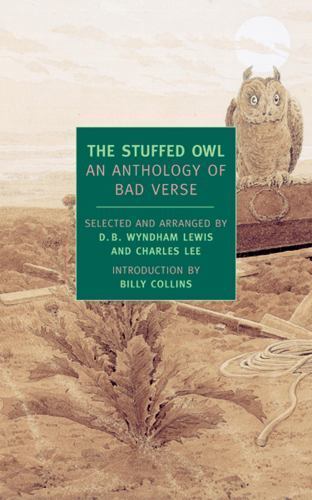 Stuffed Owl : an Anthology of Bad Verse