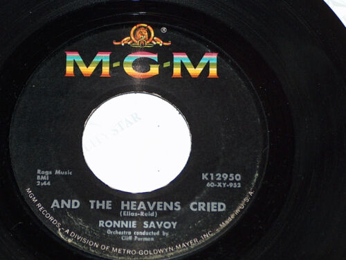 45 RPM Ronnie Savoy The Heavens Cried, Big Chain 1960 MGM Soul Vinyl K 12950 EX - Imagen 3 de 4