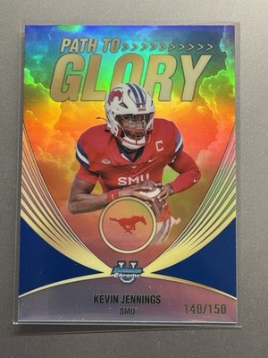 2025 Bowman Chrome U - Kevin Jennings Path To Glory Blue Refractor /150 - SMU QB