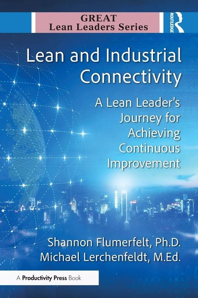 Lean And Industrial Connectivity | Shannon Flumerfelt (U. A.) | Taschenbuch-image