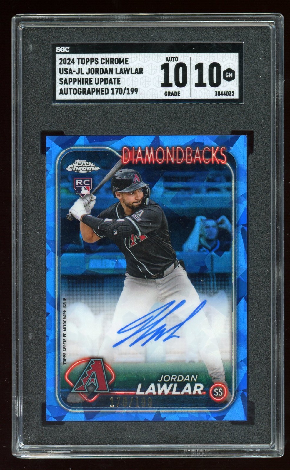 2024 Topps Chrome Update Sapphire Jordan Lawlar RC Auto /199 SGC 10 Auto 10
