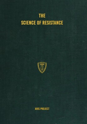 The Science of Resistance Aris Project Taschenbuch Englisch 2024
