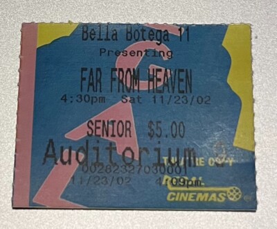 Far From Heaven Movie Ticket 11-9-02 Julianne Moore Dennis Quaid Dennis ...