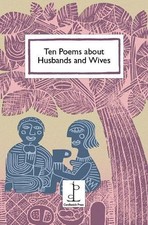 Di Slaney Ten Poems about Husbands and Wives (Paperback)