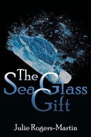 Julie Rogers-Martin | The Sea Glass Gift | Taschenbuch | Englisch (2018)