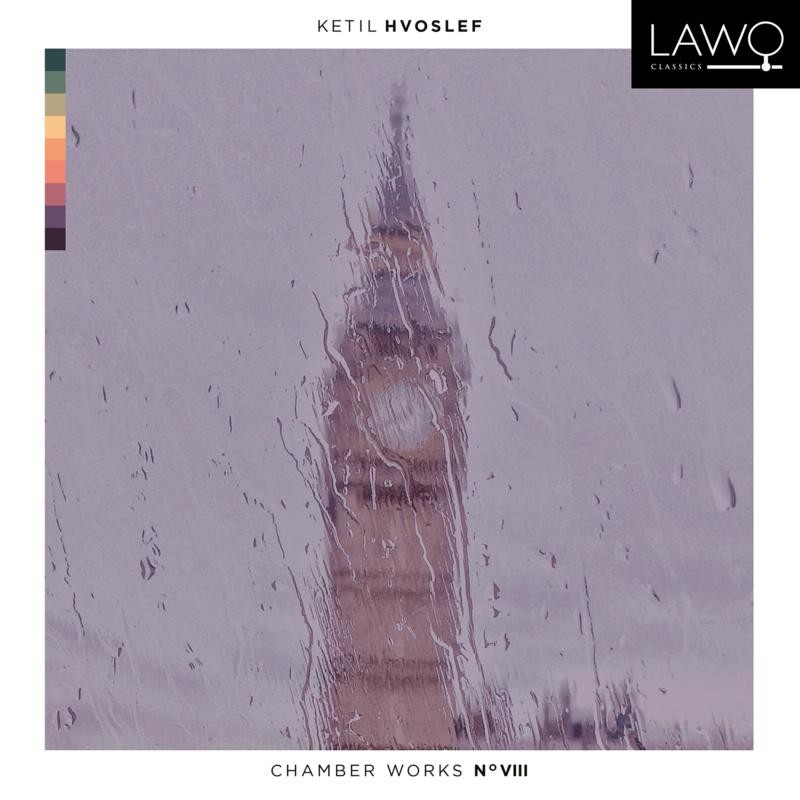 LWC1246 Hvoslef Chamber Music Project Hvoslef Chamber Works No. VIII CD LWC1246