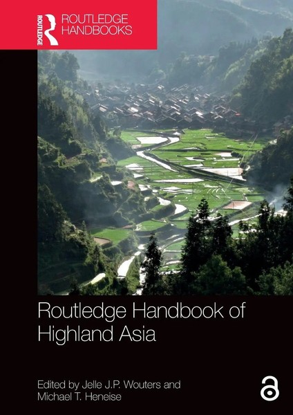 Routledge Handbook Of Highland Asia Jelle J. P. Wouters (U. A.) Taschenbuch 2025-image