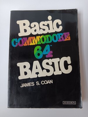 Basic Commodore 64 Basic By James S. Coan Softcover Book, Some Water Damage