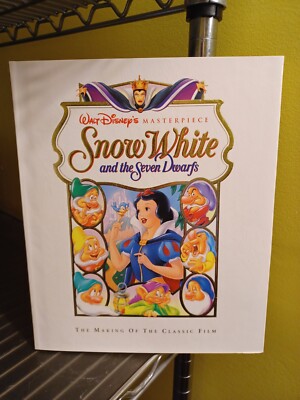 Walt Disney's Snow White and the Seven Dwarfs The Making of the Classic Film 