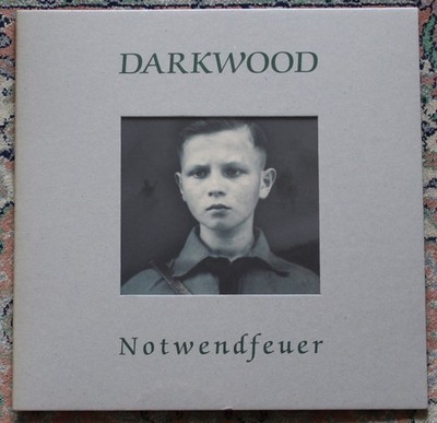 DARKWOOD - NOTWENDFEUER LP 1.PRESS - Neofolk - Death In June - Forseti - Rome