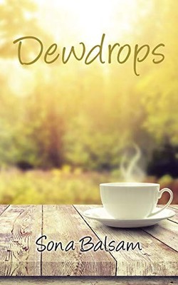 Dewdrops by Sona Balsam (2016, Trade Paperback)