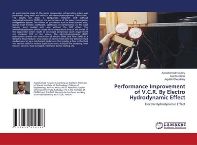 Performance Improvement of V.C.R. By Electro Hydrodynamic Effect Avesahemad Husa