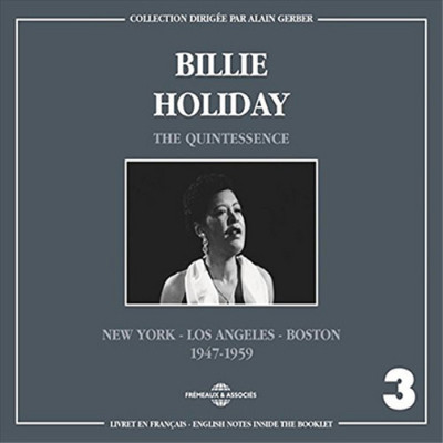 Billie Holiday The Quintessence 1947-1959 - Volume 3 (CD) Album
