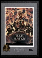 Topps Star Wars 50th Anniversary Lucas Film #22 The Bad Batch 2021