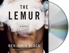 New Sealed The LEMUR A NOVEL By Benjamin Black (On 4 Audio CDs by John Keating)