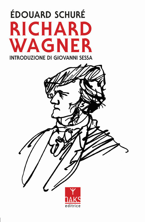 RICHARD WAGNER SHURE EDOUARD