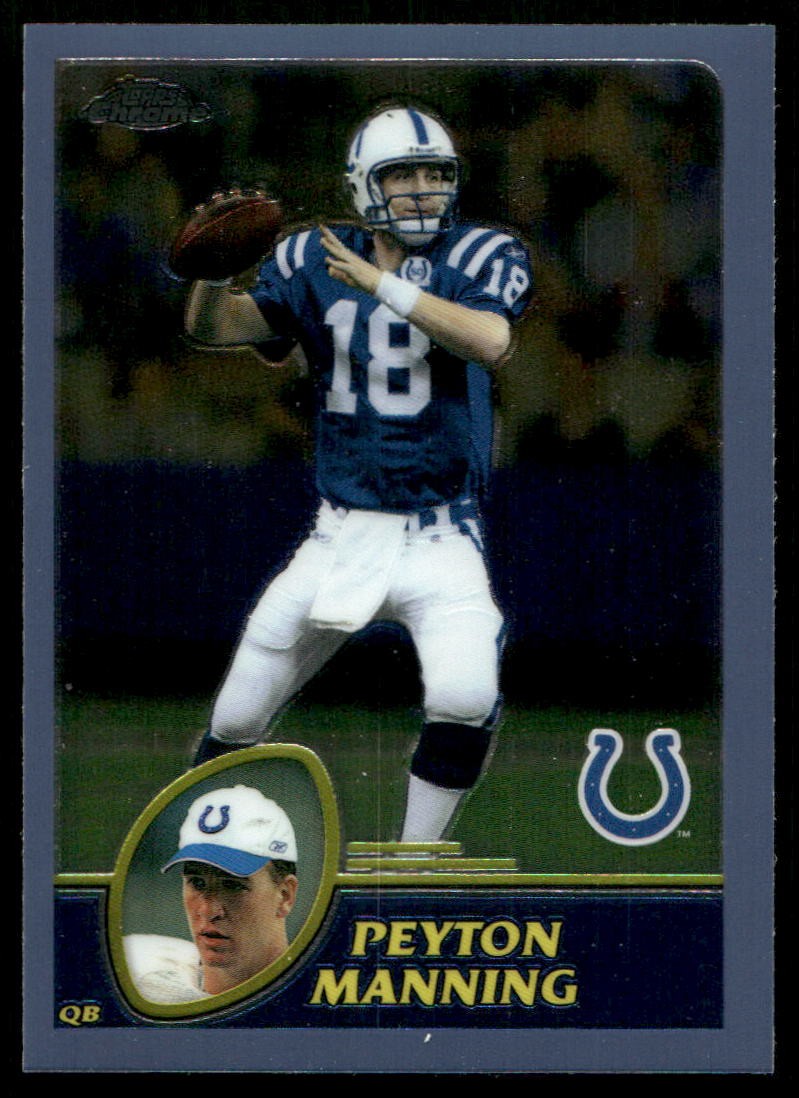 2003 Topps Chrome PEYTON MANNING #45 - AA7