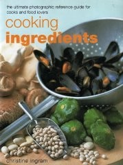#ad Cooking Ingredients . The Ultimate Photographic Reference Guide for Cooks an... $17.38