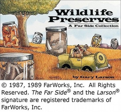 Wildlife Preserves: A Far Side Collection. by Larson, Gary