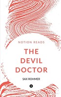 THE Devil Doctor Sax Rohmer Taschenbuch Kartoniert / Broschiert Englisch 2019