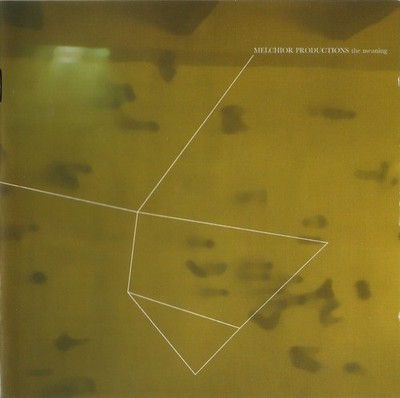 Melchior Productions   The Meaning / 2CD Playhouse Records 2004
