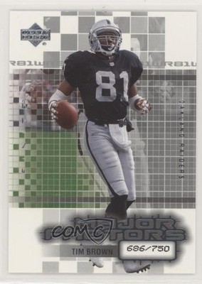 2003 Upper Deck Finite Major Factors 686/750 Tim Brown #148 HOF 0q3