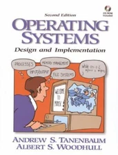 Operating Systems: Design and Implementation by Tanenbaum, Andrew S.