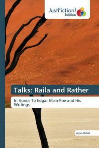 Thumbnail - Talks: Raila And Rather In Honor To Edgar Ellan Poe And His Writings