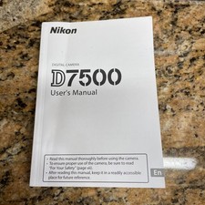 Nikon D7500 Genuine Camera Instruction Book / Manual / User Guide In English