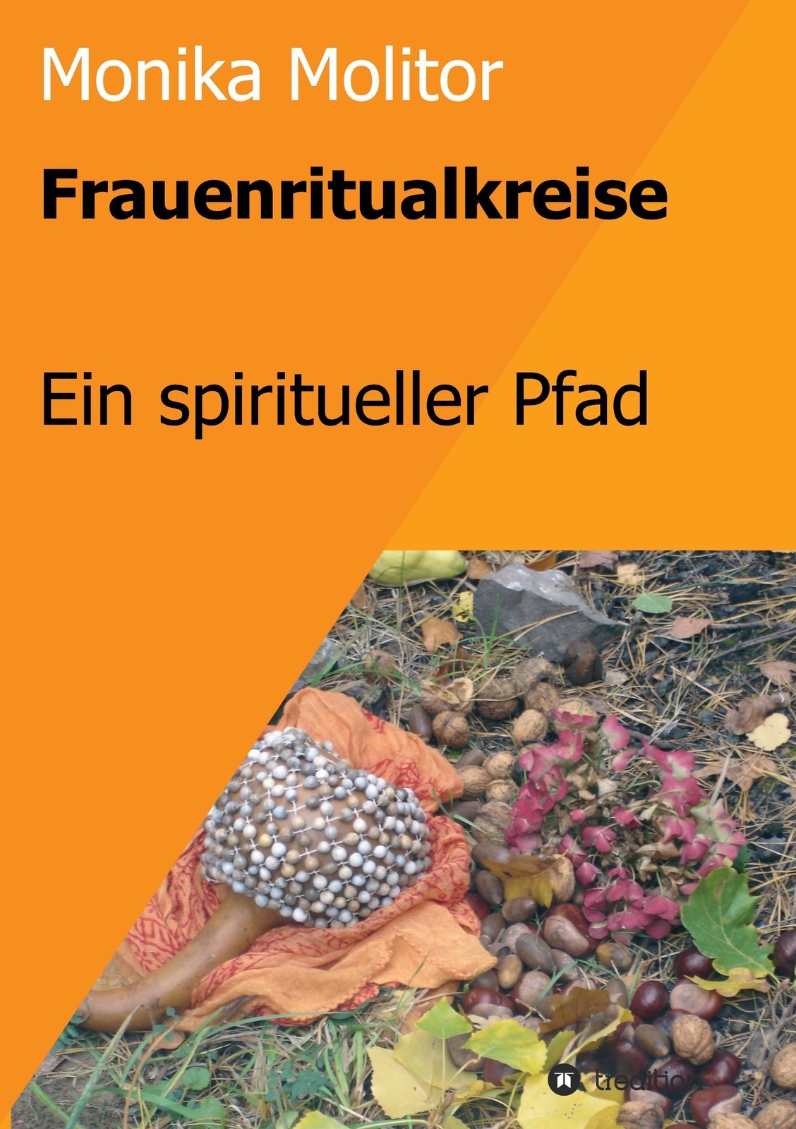 Thumbnail - Frauenritualkreise | Monika Molitor | Ein Spiritueller Pfad |
