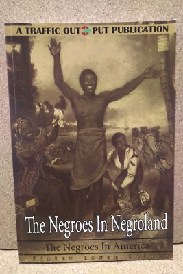 The Negroes In Negroland