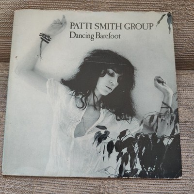 Patti Smith Group Dancing Barefoot 7'' Vinyl Single  free fast postage