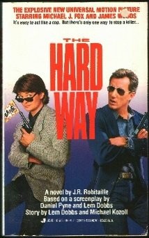 The Hard Way