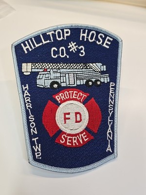 Hilltop Hose Co. #3 Fire Department Patch Harrison TWP Pennsylvania