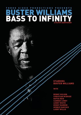Buster Williams Bass to Infinity (DVD) Buster Williams Benny Golson Rufus Reid