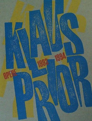 KLAUS PRIOR OPERE 1993-1994 AA.VV. MASCO CONSULT SA 1995 