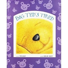 Mike Jolley Big Teds Tired, , Used; Very Good Book