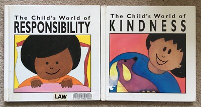 2 The Child's World of Values books: Kindness & Responsibility - 1990s Hardcover