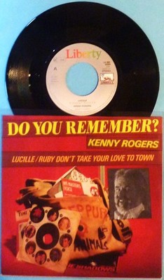 KENNY ROGERS - SINGLE 7'' - LUCILLE / RUBY DON`T TAKE YOUR LOVE TO TOWN - MINT