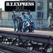 B.T. Express Do It ('til You're Satisfied) (CD) (UK IMPORT)