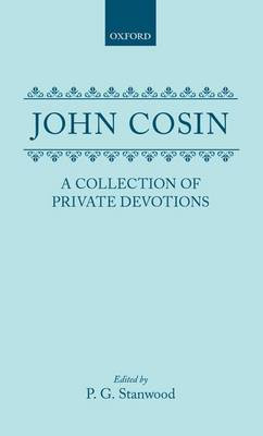 A Collection of Private Devotions - 9780198738138