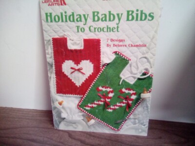 Leisure Arts Holiday Baby Bibs to Crochet Delores Chamblin 7 Bibs Valentines &