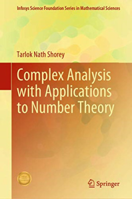 Complex Analysis with Applications to Number Theory -  NEW Tarlok Nath Sho 2020