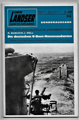 Der Landser Grossband Sonderausgabe > Die deutschen U-Boot Kommandanten komplett